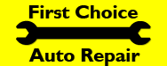 a company logo that state the business name First Choice Auto Repair